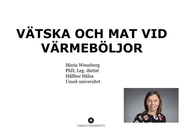 Video: Vätska och mat vid värmeböljor